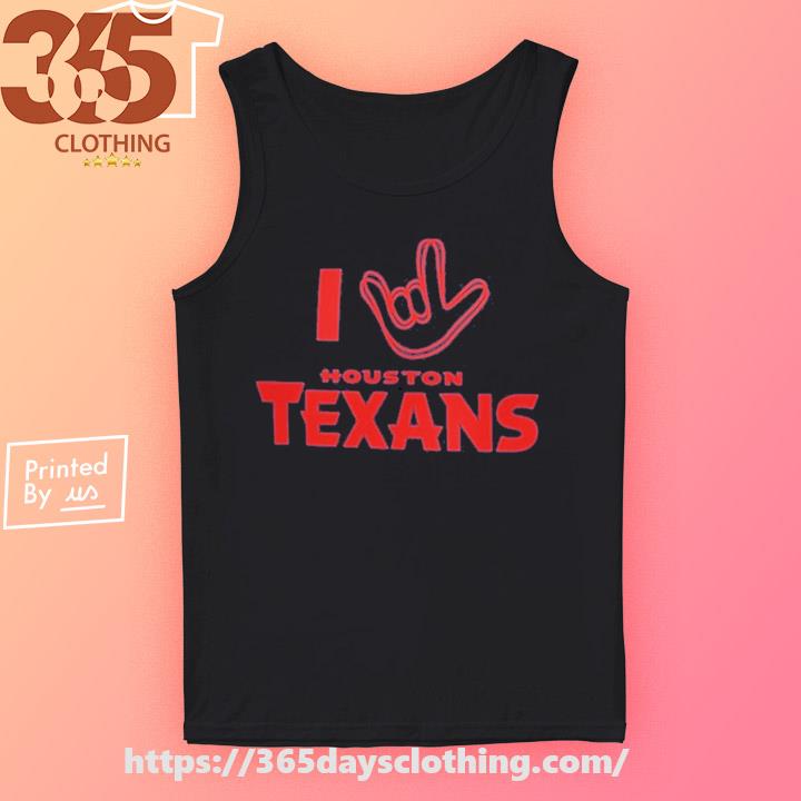 Houston Texans The NFL ASL Collection Shirt, hoodie, sweater, long sleeve  and tank top