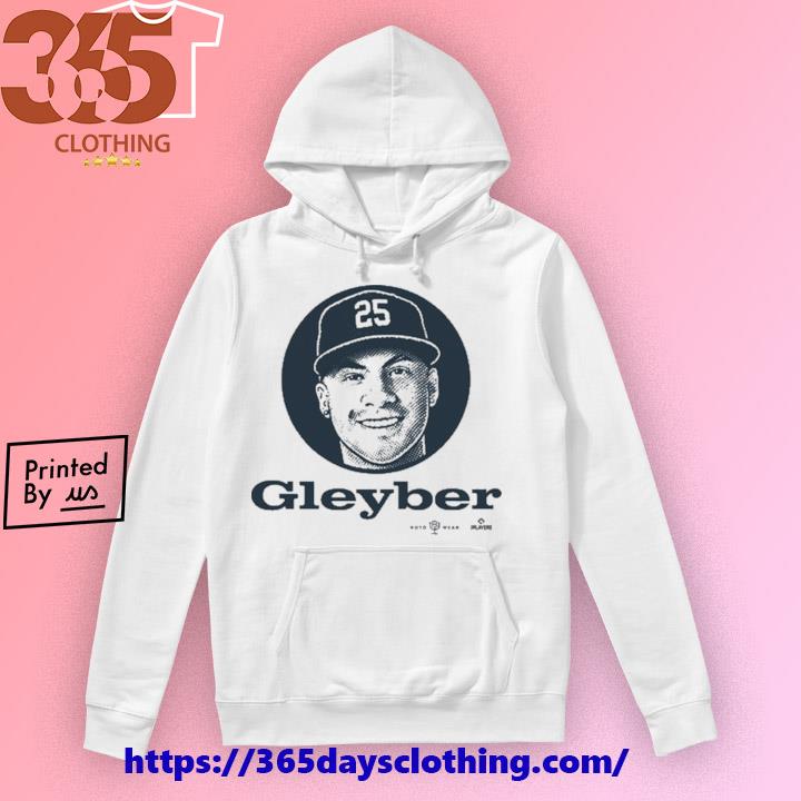 Kyle Higashioka wearing gleyber 25 shirt, hoodie, sweater, long