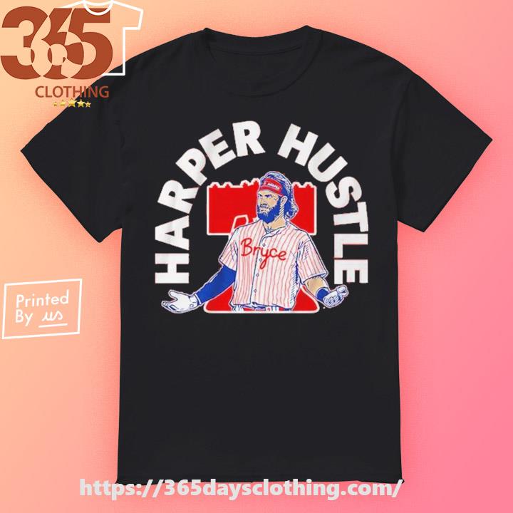 Original Bryce Harper Philadelphia Phillies Harper Hustle shirt, hoodie,  sweater, long sleeve and tank top