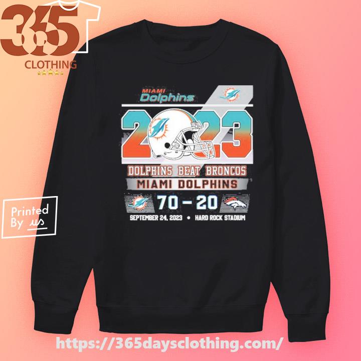 2023 Dolphins Beat Broncos Miami Dolphins 70 – 20 Denver Broncos T-shirt -  Shibtee Clothing