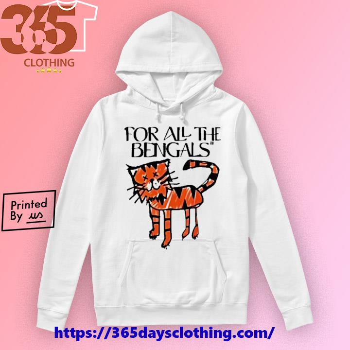 For All The Bengals Tiger sweater, hoodie, sweater, long sleeve