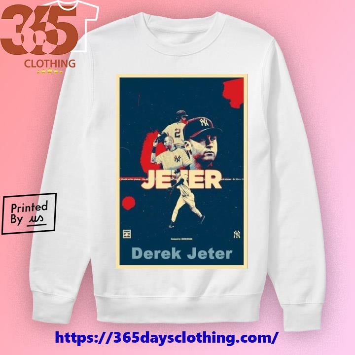Jeter Derek Jeter Poster shirt, hoodie, sweater, long sleeve and