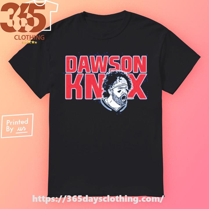 Official Dawson Knox shirt, hoodie, sweater, long sleeve and tank top