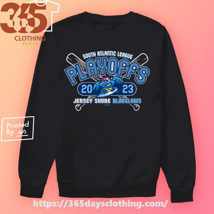 Official 2023 South Atlantic League Jersey Shore BlueClaws 2023 SAL  Playoffs T-Shirt, hoodie, sweater, long sleeve and tank top