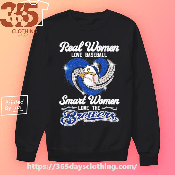 Real women love baseball smart women love the Brewers heart diamonds shirt,  hoodie, sweater, long sleeve and tank top
