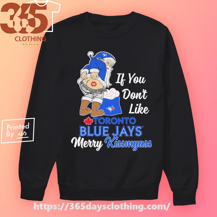 Best Dad Ever MLB Toronto Blue Jays shirt, hoodie, sweater, long sleeve and  tank top