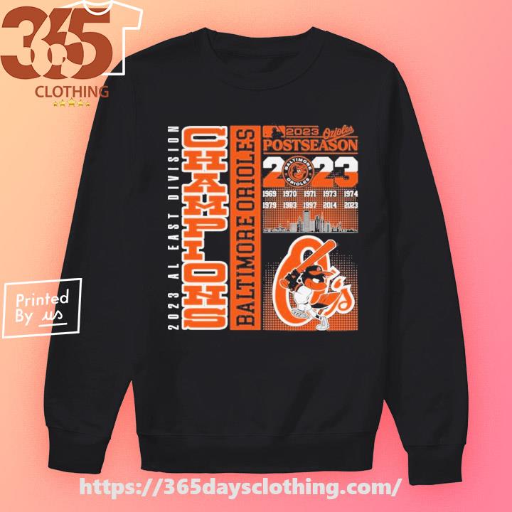 2023 al east division champions baltimore Orioles 2023 postseason shirt,  hoodie, sweater, long sleeve and tank top