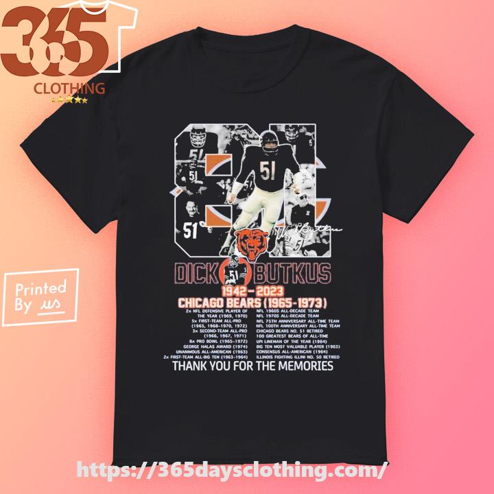 81 Years Of 1942-2023 Dick Butkus Chicago Bears 1965 – 1973 Thank You For The Memories T-Shirt