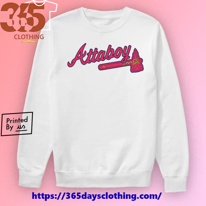 Atlanta Braves Attaboy Bryce Harper shirt, hoodie, longsleeve