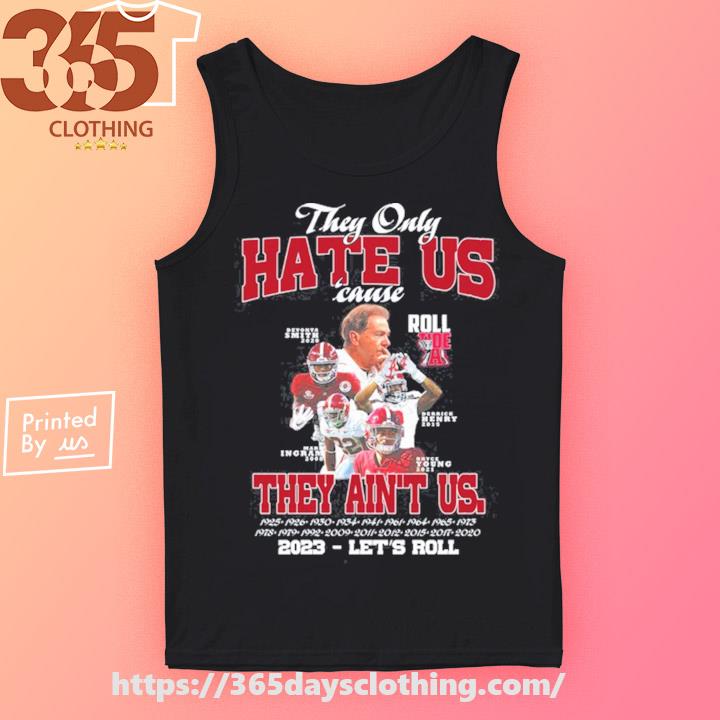 Texas they hate us cause they ain't us shirt, hoodie, sweater, long sleeve  and tank top