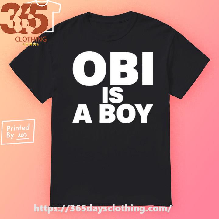 Pastor Okezie J. Atani Obi Is A Boy shirt