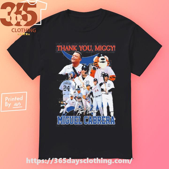 Thank You Miggy Miguel Cabrera Signature T-Shirt, hoodie, sweater
