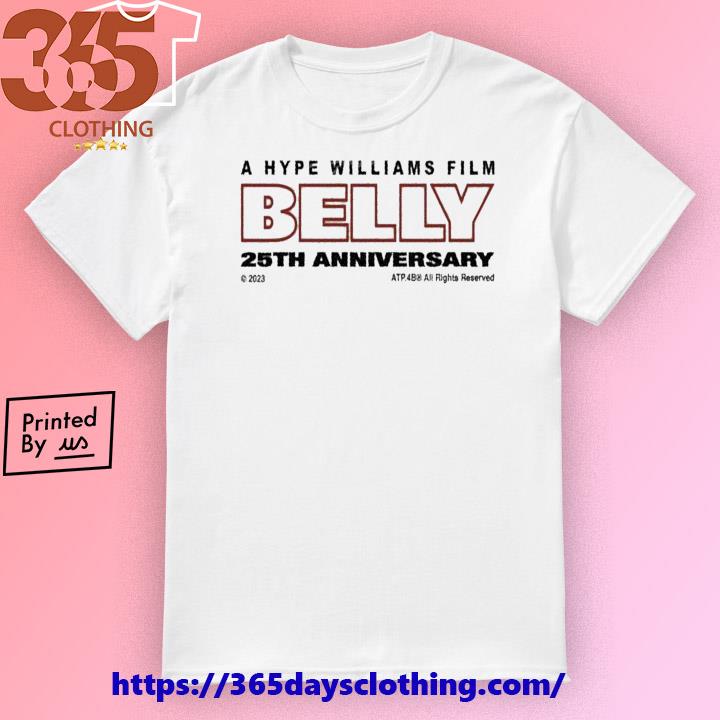 A hype Williams Film BELLY 98 25th Anniversary shirt