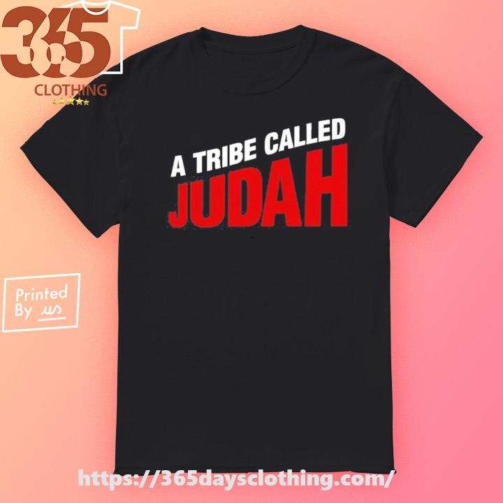A Tribe Called Judah T-shirt