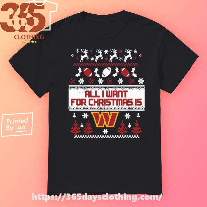 All I want for is Washington 2023 Ugly Christmas shirt