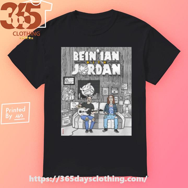 Cold Cuts Bein’ Ian With Jordan Podcast Couch Party shirt