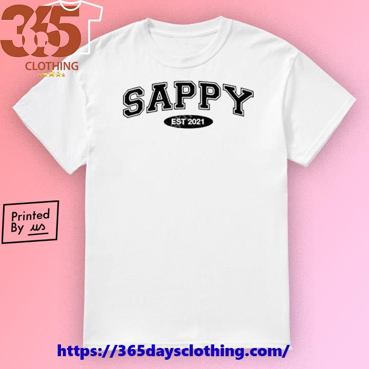 Collegiate Sappy Est 2021 T-shirt