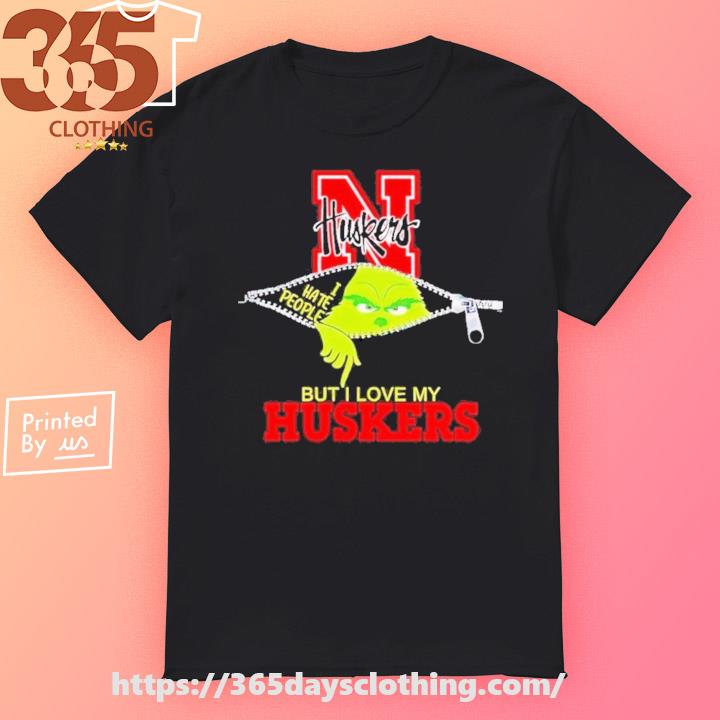 Grinch Zipper I hate people but I love my Nebraska Cornhuskers logo T-shirt