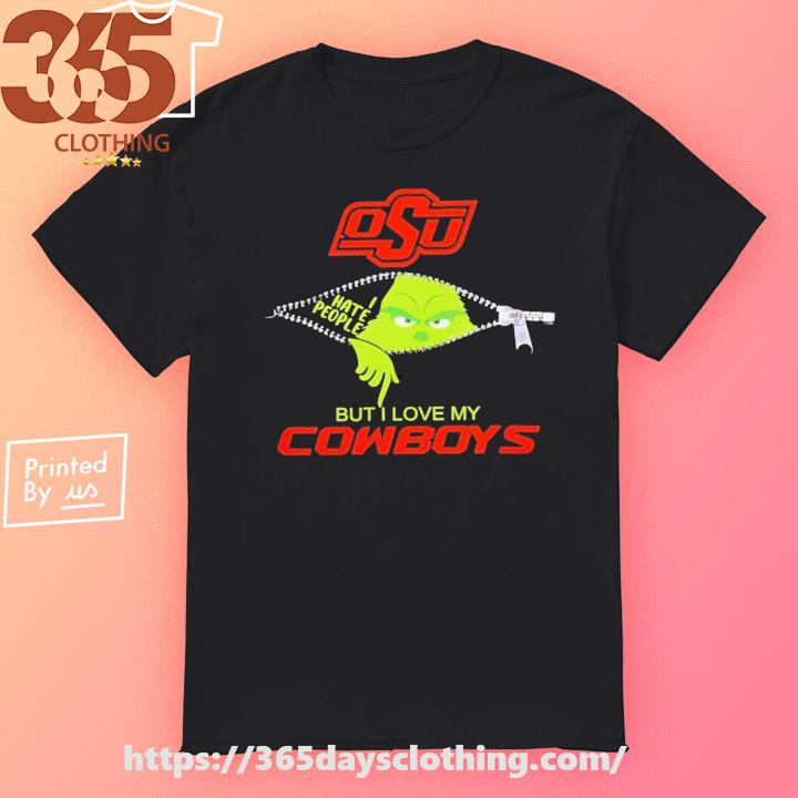 Grinch Zipper I hate people but I love my Oklahoma State Cowboys logo T-shirt