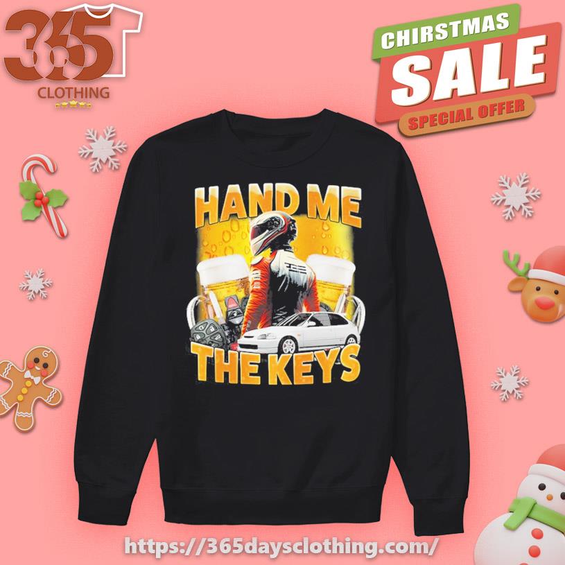 Hand Me The Keys New T-shirt