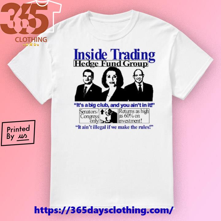 Inside Trading Hedge Fund Group T-shirt