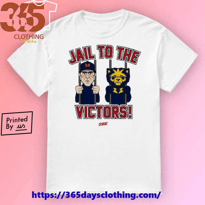 Jail To The Victors T-shirt