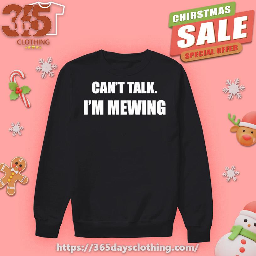Jnissim Can't Talk I'm Mewing T-shirt