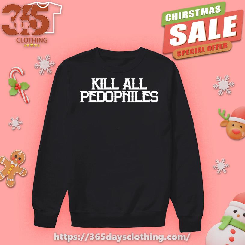 KAP Kill All Pedophiles T-shirt