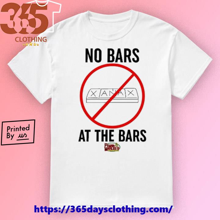 Larry Davids Mistress Xanax No Bars At The Bars shirt