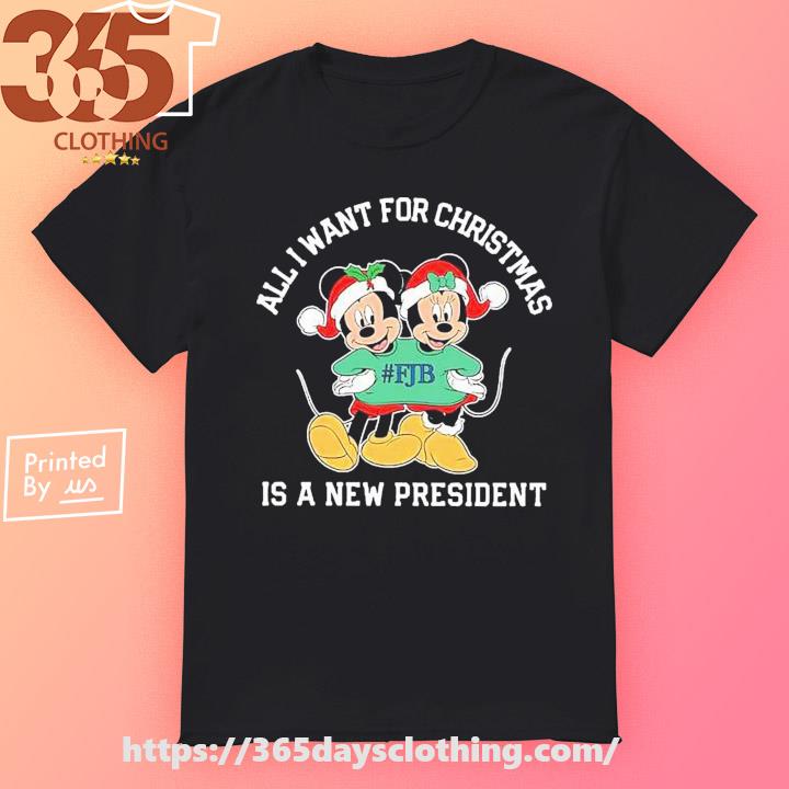 Mickey And Minnie Mouse All I Want For Christmas Is A New President T-shirt