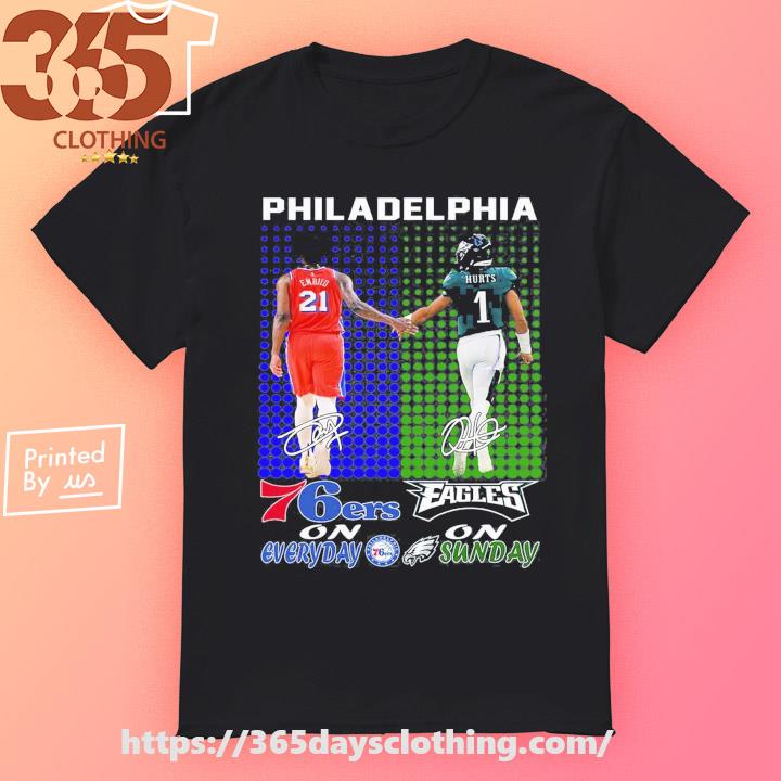 Philadelphia 76ers On Everyday Philadelphia On Sunday Signatures T-shirt