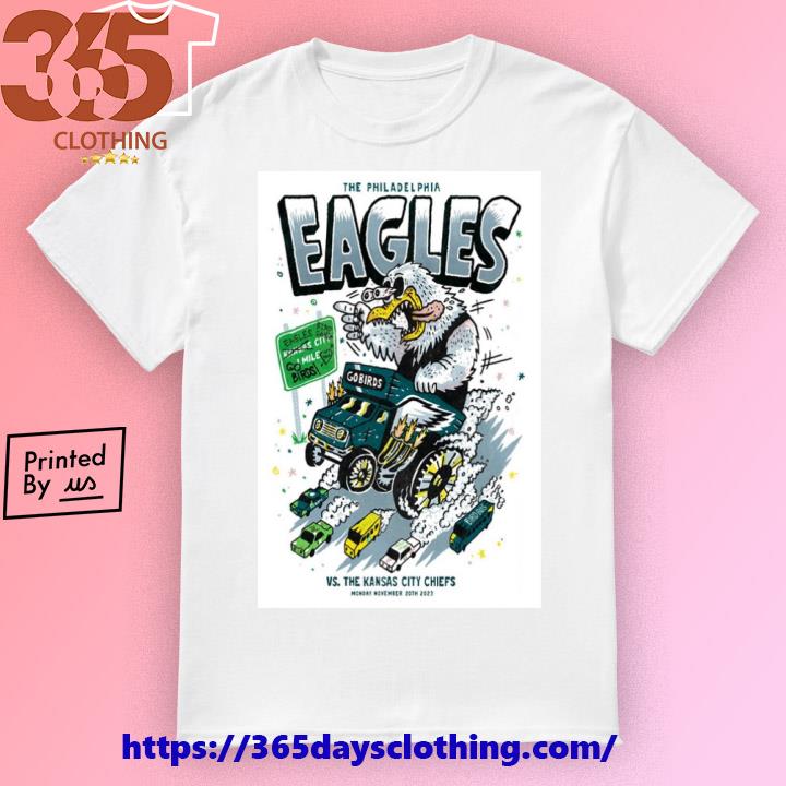 Philadelphia Eagles vs Kansas City Chiefs November 20, 2023 Arrowhead Stadium Kansas City, MO poster T-shirt
