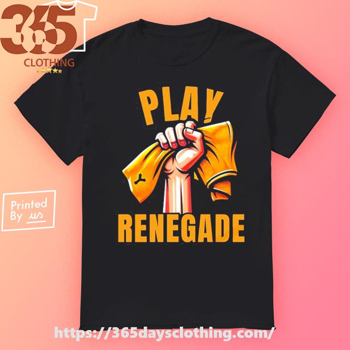 Play renegade yinzz T-shirt