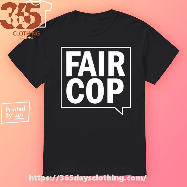 Sarah Phillimore Fair Cop shirt