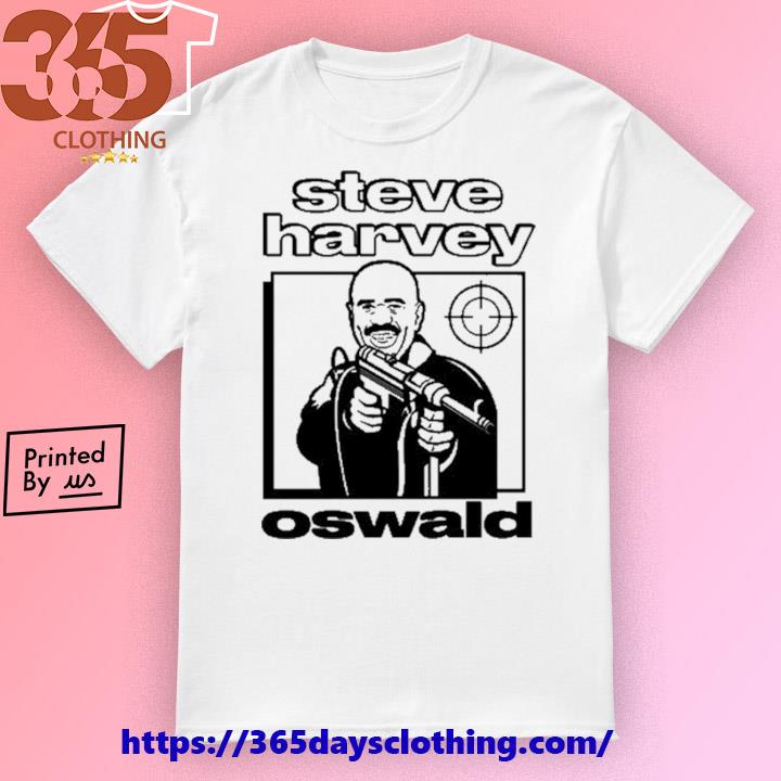 Steve Harvey Oswald shirt