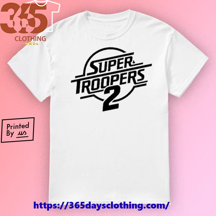 Super Troopers 2 T-shirt
