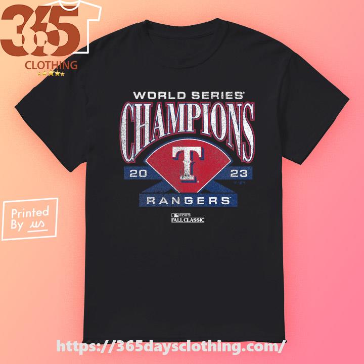 Texas Rangers World Series Champions 2023 Rangers 2023 Fall Classic Shirt