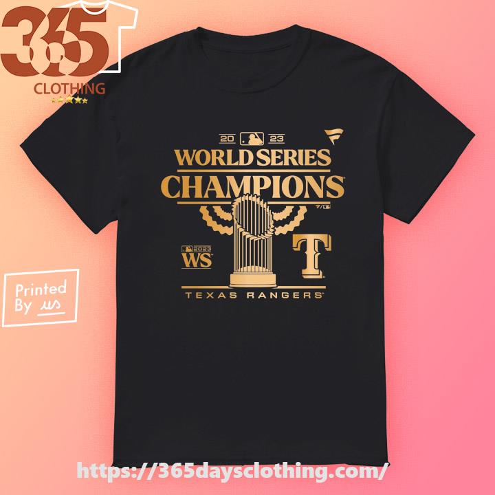Texas Rangers World Series Champions 2023 Trophy Shirt