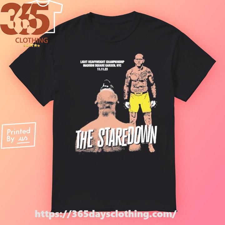 The Staredown Light Heavyweight Championship Madison Square Garden T-shirt