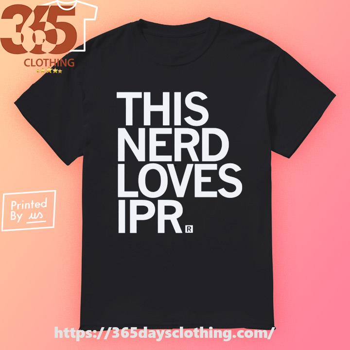 This Nerd loves Ipr T-shirt