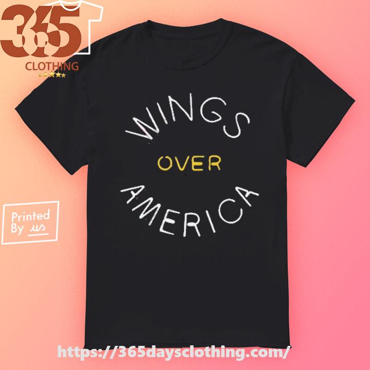 Wings Over America shirt